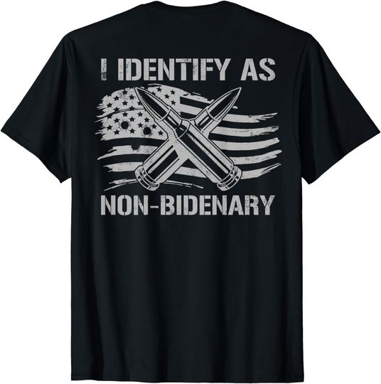 Discover Funny I Identify As Non-Bidenary American Flag  T-Shirt