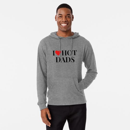 Discover I Love Hot Dads Hoodie