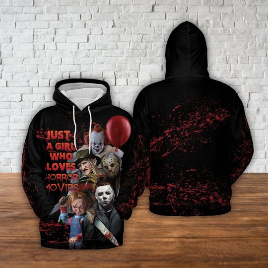 Discover Just a Girl Who Loves Horror Movies 3D Hoodie