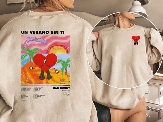 Discover Un Verano Sin Ti Merch Sweatshirt, Un Verano Sin Ti Bad Bunny