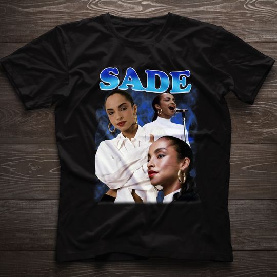 Discover Sade Shirt, Sade Adu T-Shirt