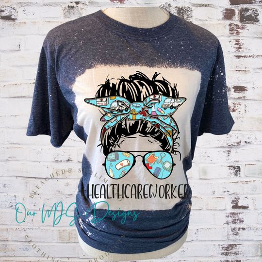 Discover Health Care Worker Bleached Sublimated Tee Shirt