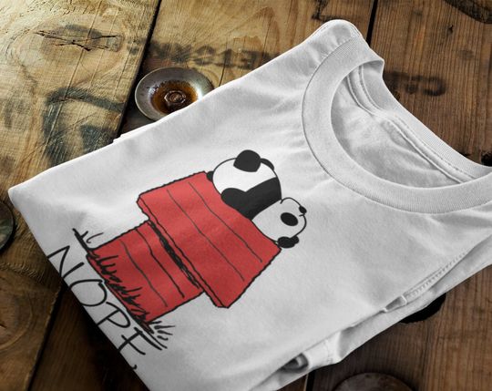 Discover Nope not today shirt, snoopy shirt, panda shirt,  sarcasme T-shirt
