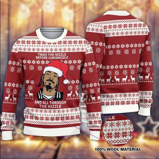 Discover Snoop Dogg Twas The Nizzle Before Christmizzle Christmas Ugly Sweater