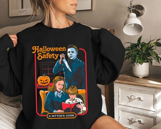 Discover Michael Myers Halloween Safety A Sitter's Guide Sweatshirt
