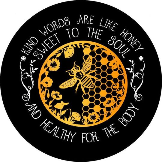Discover Kind Words Are Like Honey Bee Spare Tire Cover
