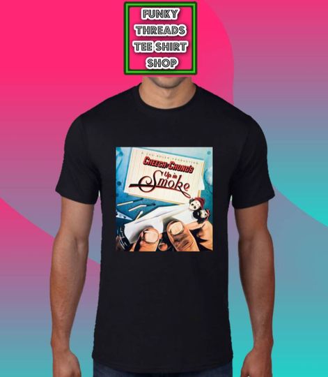 Discover Cheech And Chong T-Shirt