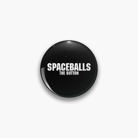 Discover Spaceballs - The Merchandise Pin