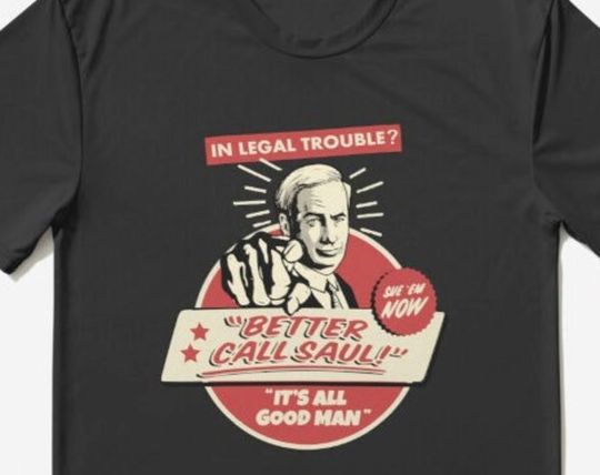 Discover Better Call Saul - It's all good man shirt - Better Call Saul TV Series