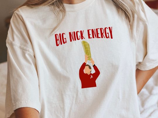 Discover Big Nick Energy Shirt
