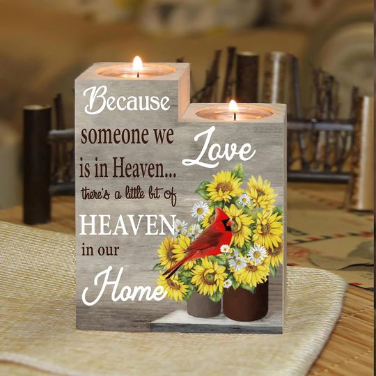 Discover Cardinal Sunflowers Because Someone We Love is in Heaven Candle Holder