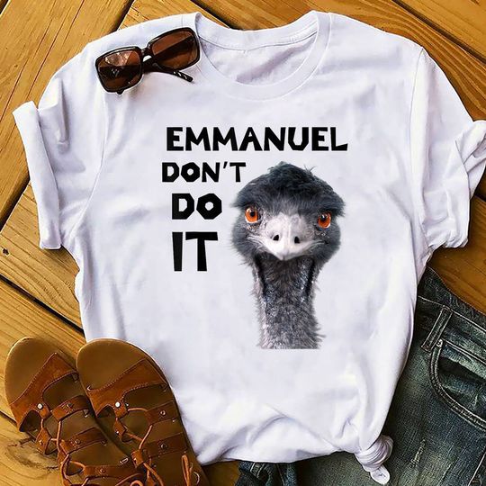 Discover Emmanuel Don't Do It Viral Emu T-shirt