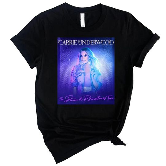 Discover Carrie Underwood The Denim & Rhinestones Tour 2022 T-Shirt