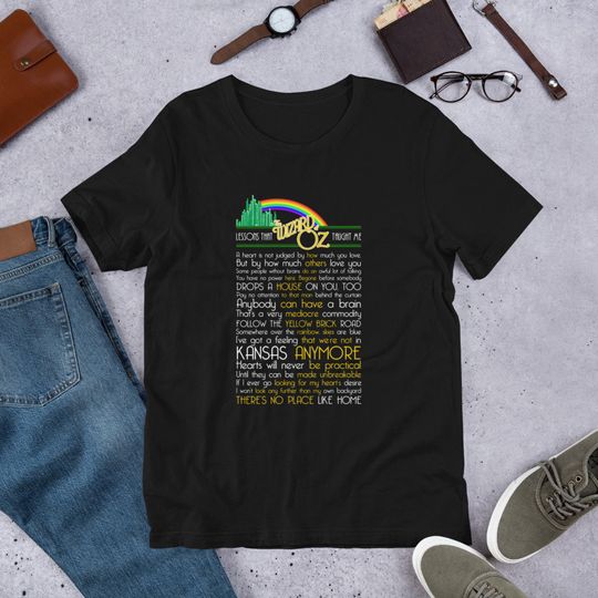 Discover Lessons that the Wizard of Oz Taught Me --  The Wizard of OZ T-shirt