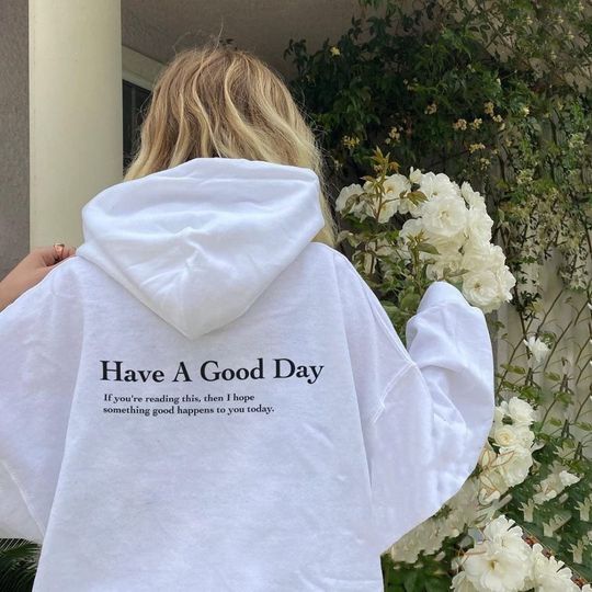 Discover Have A Good Day Oversized Hoodie