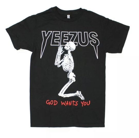 Discover Yeezus God Wants You T-Shirt