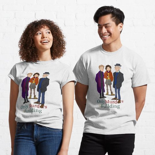 Discover Only Murders In The Building  T-Shirt