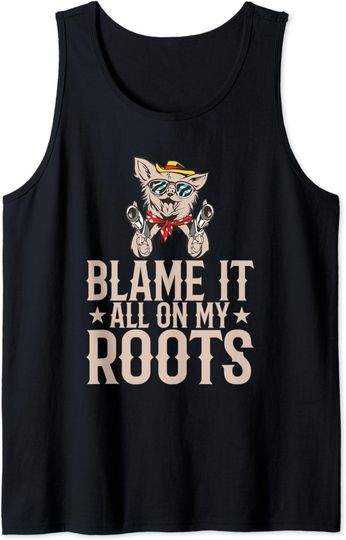 Discover Blame It All My Roots Tank Top