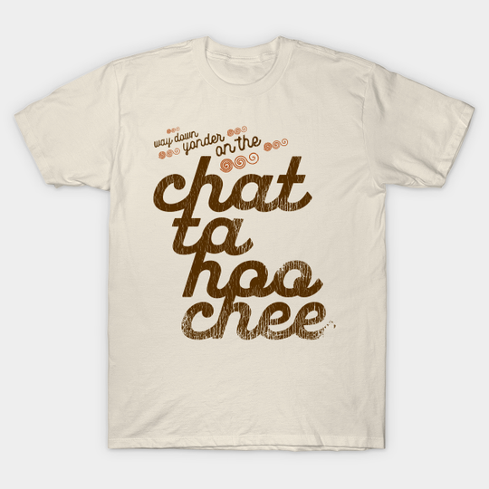 Discover Way Down Yonder on the Chattahoochee - Alan Jackson - T-Shirt