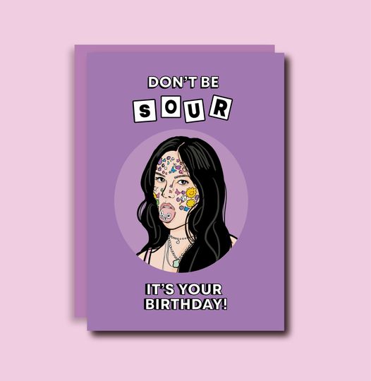 Discover Don't Be Sour It's Your Birthday Greeting Card, Olivia Rodrigo poster