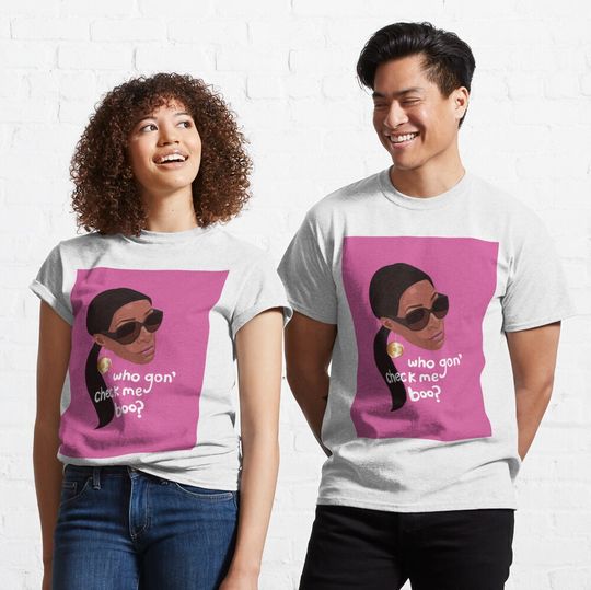 Discover Sheree - RHOA - Real Housewives Atlanta - Who Gon Check Me Boo?  Classic T-Shirt
