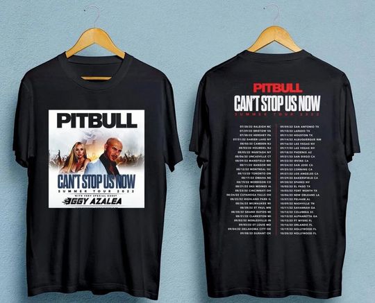 Discover Pitbull Merch Cant Stop Us Now Summer Tour Dates 2022 T-Shirt