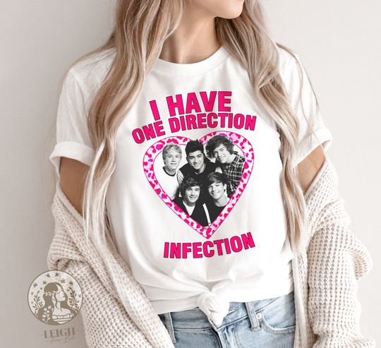 Discover I Have On Direction Infection T-Shirt, One Direction T-Shirt