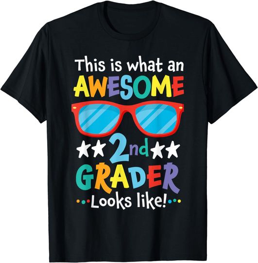 Discover Back to School 2nd Grade Awesome Second Grader Looks Like T-Shirt
