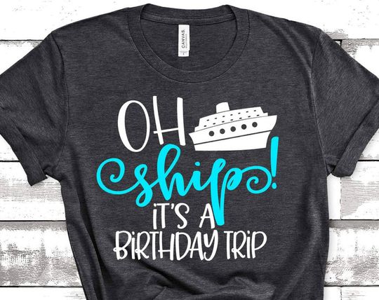 Discover Ah Ship It's A Birthday Trip Cruise Shirts - Fun Party Attire