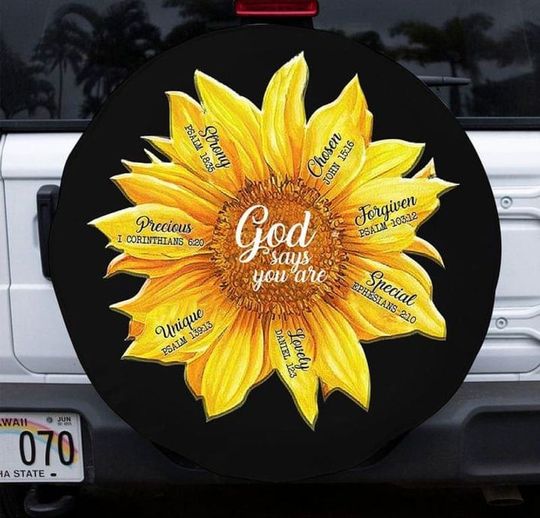 Discover God Say You Are Spare Tire Covers