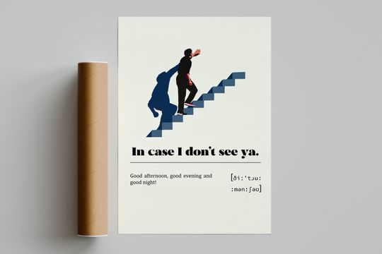Discover In case I don't see ya Poster | Truman Show Poster