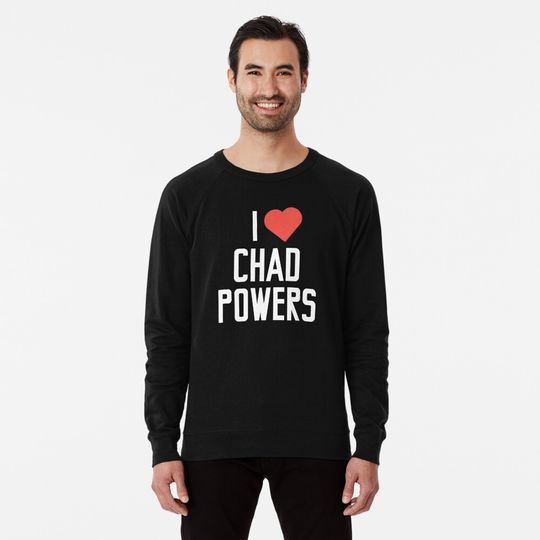 Discover I Love Chad Powers Sweatshirt