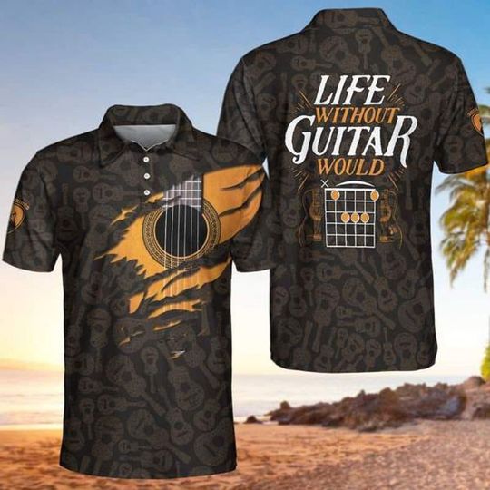 Discover Life Without Guitar Would Be Flat Polo Shirt Friend Gift For Holiday Polo Shirt