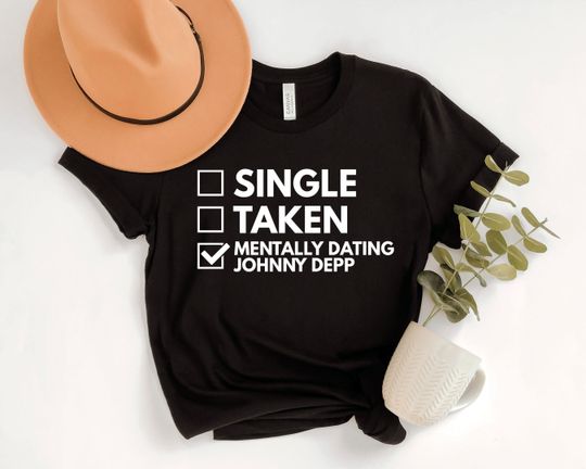 Discover Johnny Depp T-Shirt, dating Johnny Depp