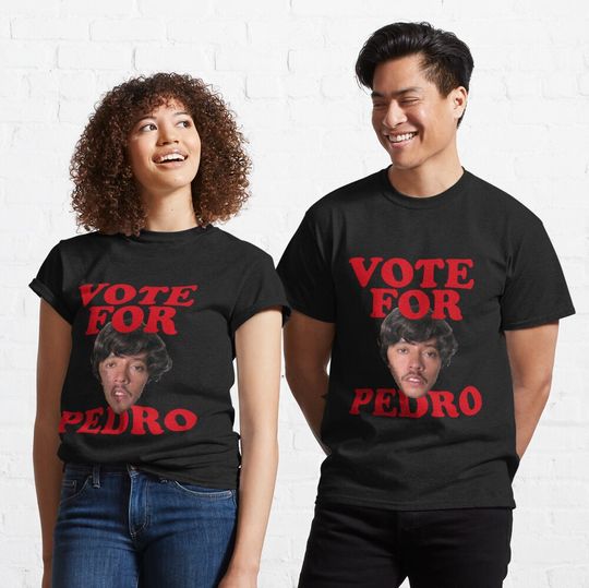 Discover Vote for Pedro T-Shirt Classic T-Shirt