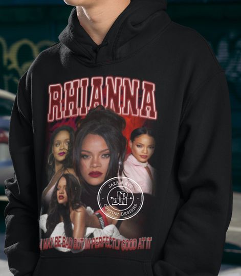 Discover Rihanna Hoodie, Rihanna Hoodie