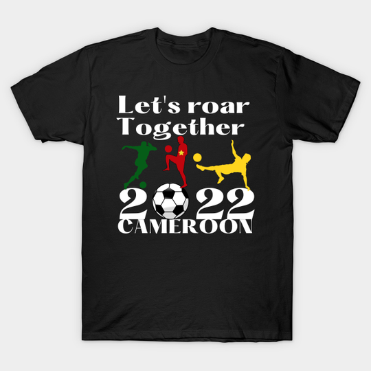 Discover Cameroon 2022 - Cameroon 2022 - T-Shirt