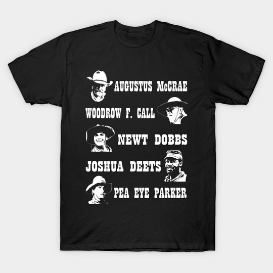 Discover Lonesome dove: Augustus McCrae - Pea Eye Parker - Lonesome Dove - T-Shirt