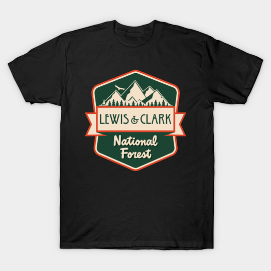 Discover Lewis and Clark National Forest (C) - Lewis And Clark National Forest - T-Shirt