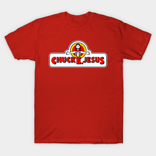 Discover Chuck E. Jesus - Chuck E Cheese - T-Shirt