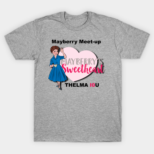 Discover Mayberry Meet-up 10 - Mayberry - T-Shirt