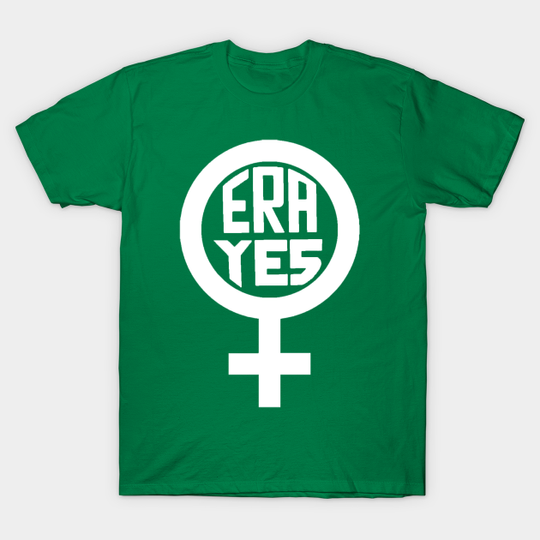 Discover ERA Yes and Women's Symbol - Era Yes - T-Shirt