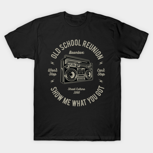 Discover Old School Reunion - High School Reunion - T-Shirt