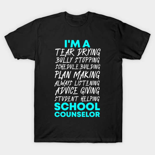 Discover School Counselor - School Counselor - T-Shirt