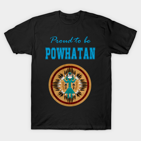 Discover Native American Powhatan Spirit - Powhatan Spirit - T-Shirt