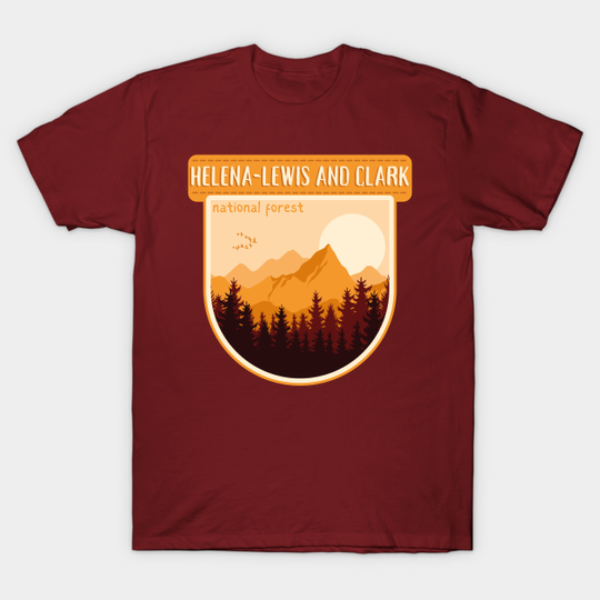 Discover Helena-Lewis and Clark National Forest - Helena National Forest - T-Shirt