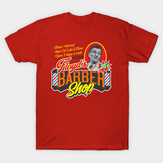 Discover Floyd's Barbershop - Floyds Barbershop - T-Shirt