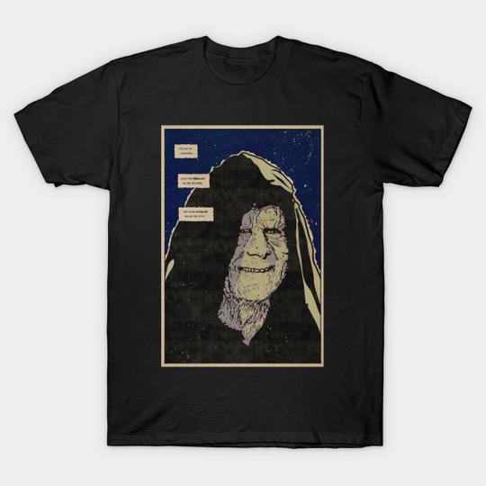 Discover dark emperor evil laugh - Sci Fi Movies - T-Shirt