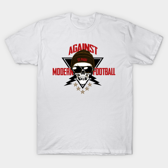 Discover St. Pauli - Against Modern Football - Soccer - T-Shirt