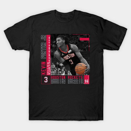 Discover Kevin Porter Jr Basketball Edit Poster Rockets - Kevin Porter Jr - T-Shirt